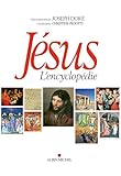 belle collection livre  Jésus - L\'encyclopédie (édition brochée)