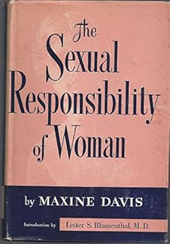The Sexual Responsibility of Woman
