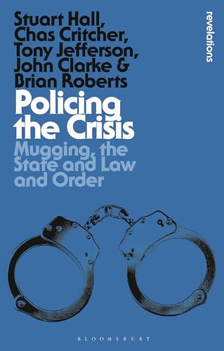 Bild: Policing the Crisis: Mugging, the State and Law and Order (Bloomsbury Revelations) f�r 33,39 EUR bei amazon.de
