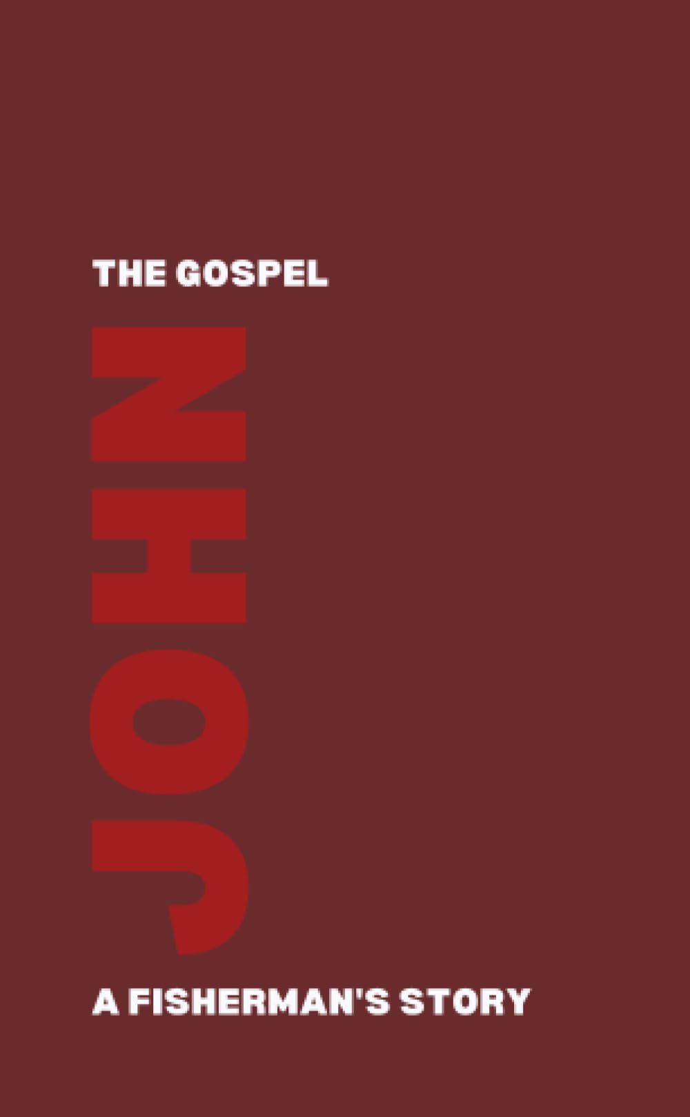 John: the gospel