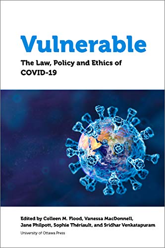 Vulnerable: The Law, Policy and Ethics of COVID-19 (English Edition) für 24,61 EUR bei amazon.de Bild: Vulnerable: The Law, Policy and Ethics of COVID-19 (English Edition) für 24,61 EUR bei amazon.de