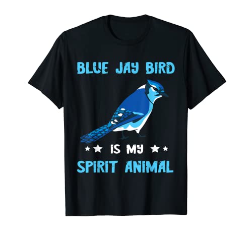 Blue Jay Bird Spirit Animale Birdwatcher Birder Steller's Jay Maglietta