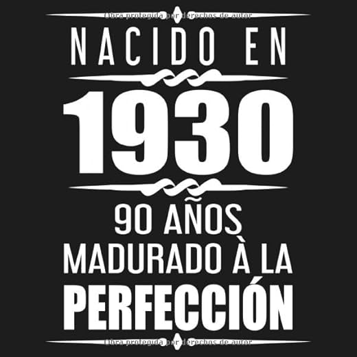 Nacido En 1930 90 Años Madurado À La Perfección: 90 años cumpleaños Regalos Fiesta Libro de visitas 90º - 120 páginas para felicitaciones escritas