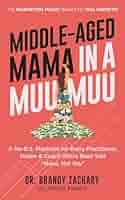 Amazon.com: Middle-Aged Mama in a Muumuu: The Marketing