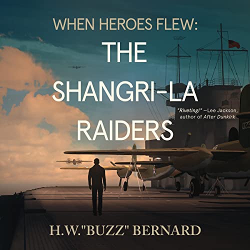 The Shangri-La Raiders by H. W. Buzz Bernard episode artwork