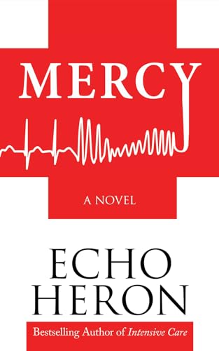 MERCY: A novel