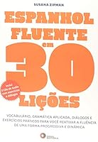 Espanhol Fluente em 30 Lições 8578441591 Book Cover