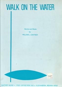 Sheet music Walk on the Water Book
