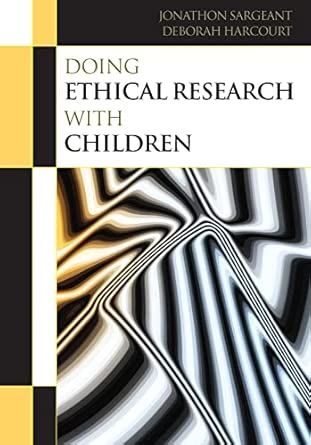 Doing Ethical Research With Children book cover