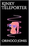 Kinky Teleporter
