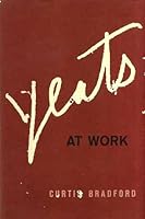Yeats at Work 0880012412 Book Cover