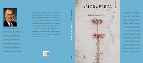 Amor e perda: As raízes do luto e suas complicações