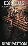 Exodus: V Plague Book 13 (Volume 13)