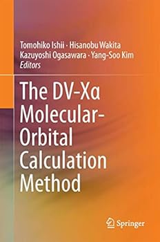 Hardcover The DV-X&#945; Molecular-Orbital Calculation Method Book