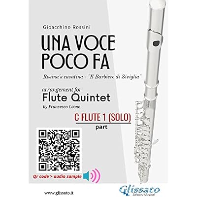C Flute 1 (solo) part of "Una voce poco fa" for Flute Quintet