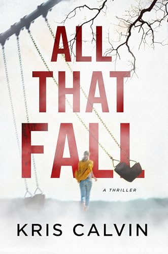 All That Fall: A Thriller view 2