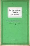  CHRONIQUE FILMEE DU MOIS (LA) [No 36] du 01/03/1937 - DENATALITE - EST-CE L\'AUTOMNE DE L\'HUMANITE PAR DRIEU LA ROCHELLE - ROGER WILD - H. CLERC - P. LEAUTAUD - L. DESCAVES - M. ZAHAR - A. COEUROY - J. DE COQUET - J. LOIZE - J. LE TIMBREY - DR J. DEPIERRE - DE ENDELIN.