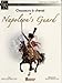 Chasseurs a Cheval of Napoleon's Guard (Valor et Discipline) (v. 1)