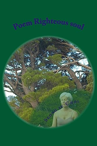 Poem Righteous soul: Righteous soul's song