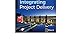 Integrating Project Delivery