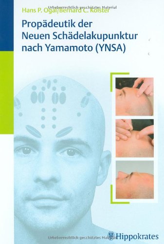 Preisvergleich Produktbild Propädeutik der Schädelakupunktur nach Yamamoto (YNSA)