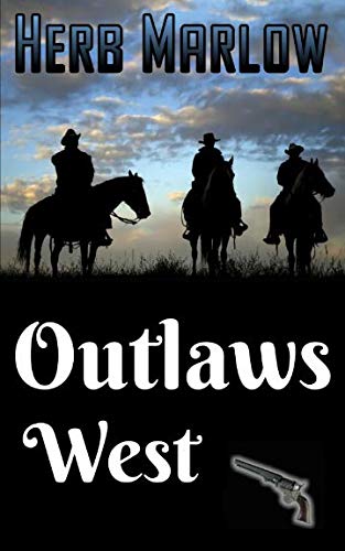 Outlaws West 1792950403 Book Cover