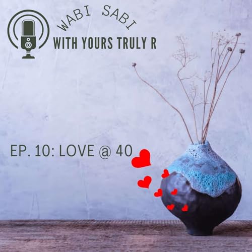 Dating in your 40s (almost 40): Looking for that Mature Love