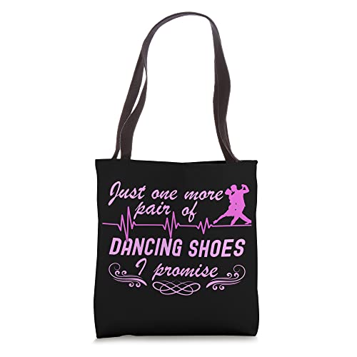 One More Pair Of Dancing Shoes Ballroom Dance Tote Bag
