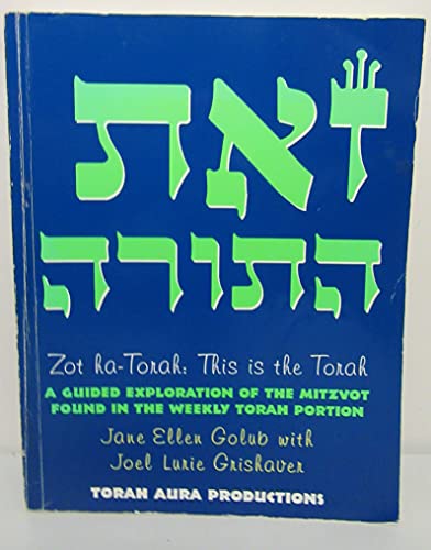 Zot ha-Torah: This is the Torah 0933873824 Book Cover