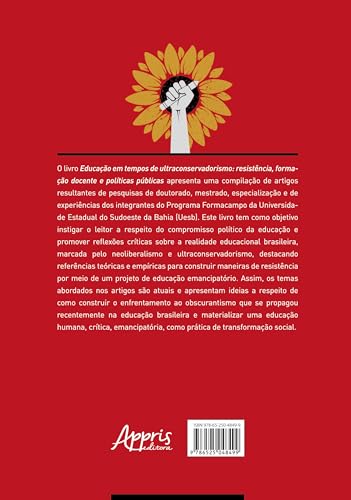 Educação em tempos de ultraconservadorismo: Resistência, formação docente e políticas públicas