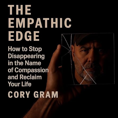 The Empathic Edge (By Cory Gram) episode artwork