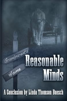 Paperback Reasonable Minds: A Conclusion (Who Killed Ora Lee?) Book