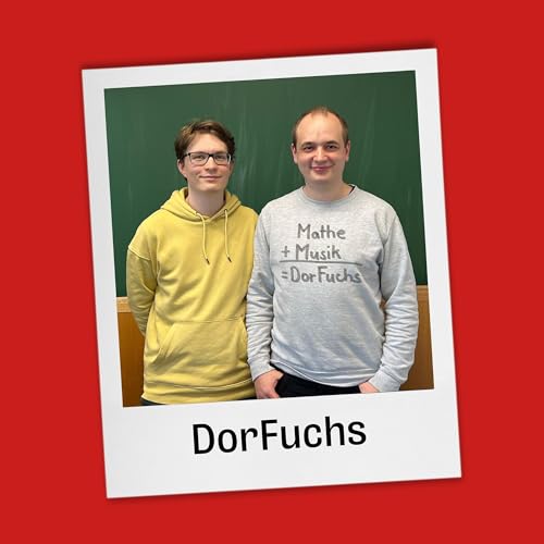 DorFuchs: Ber&uuml;hmt mit Mathesongs auf YouTube