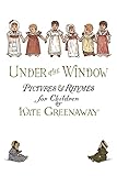 Under the Window: Pictures & Rhymes for Children