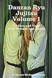 Danzan Ryu Jujitsu Volume1 With Kowami And Ukemi