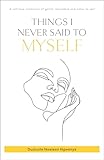 Things I Never Said To Myself (English)