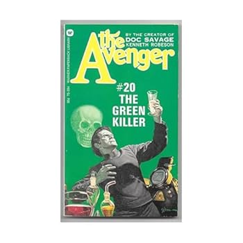 The Green Killer (The Avenger #20) - Book #20 of the Avenger