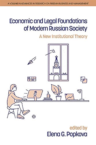 Economic and Legal Foundations of Modern Russian Society (Advances in Research on Russian Business and Management) (English Edition)