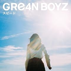 �X�s�[�h / GRe4N BOYZ