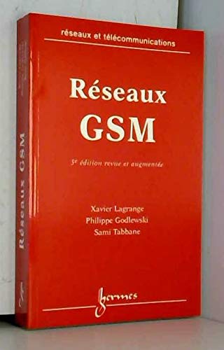  Réseaux GSM. 5ème édition PDF