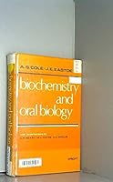 Biochemistry and oral biology 0723603863 Book Cover