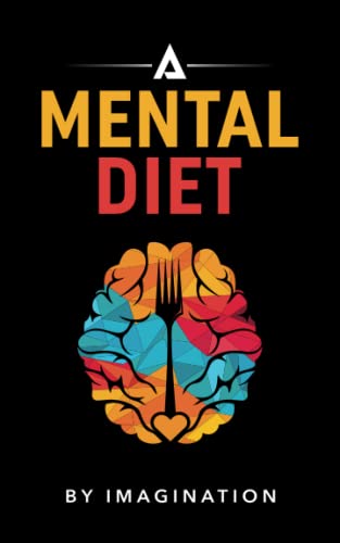 A Mental Diet