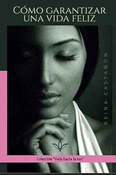 Paperback COMO GARANTIZAR UNA VIDA FELIZ Book
