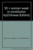 30 + woman weak in constitution by 7510701899 Book Cover