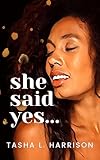 She Said Yes (Say Yes Duet Book 2)