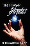 The History of Physics