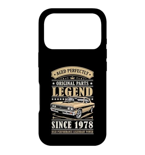 Legend Since 1978 Birthday Classic Car For Men Born in 1978 �X�}�z�P�[�X iPhone 17 Pro �p