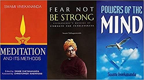 Swami Vivekananda Book In English : Meditation and Its Methods : According to Swami Vivekananda + Powers of the Mind + Fear not be Strong