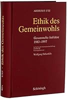 Ethik Des Gemeinwohls: Gesammelte Aufsätze 1983-1997 3506761854 Book Cover