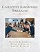 Collective Bargaining Simulated (5th Edition) (Unbound)